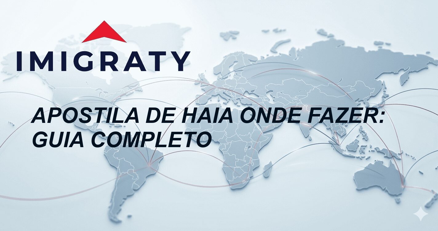 Apostila de Haia Onde Fazer: Guia Completo