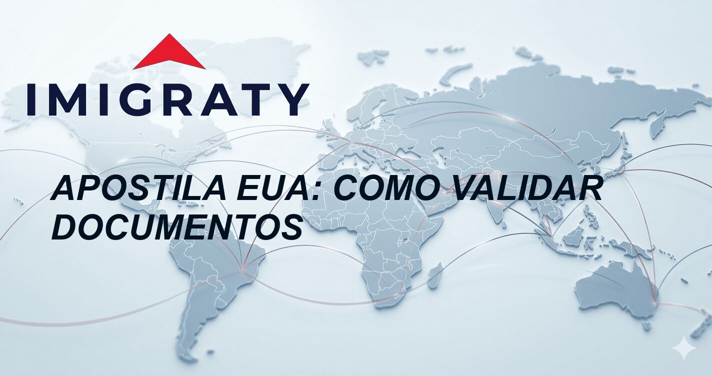 Apostila EUA: como validar documentos