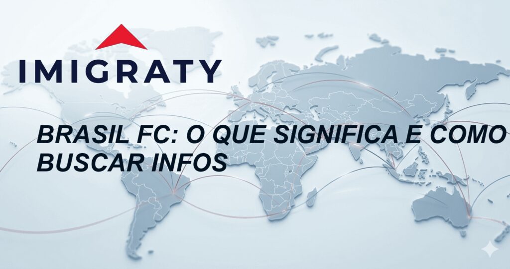 Brasil FC: o que significa e como buscar infos