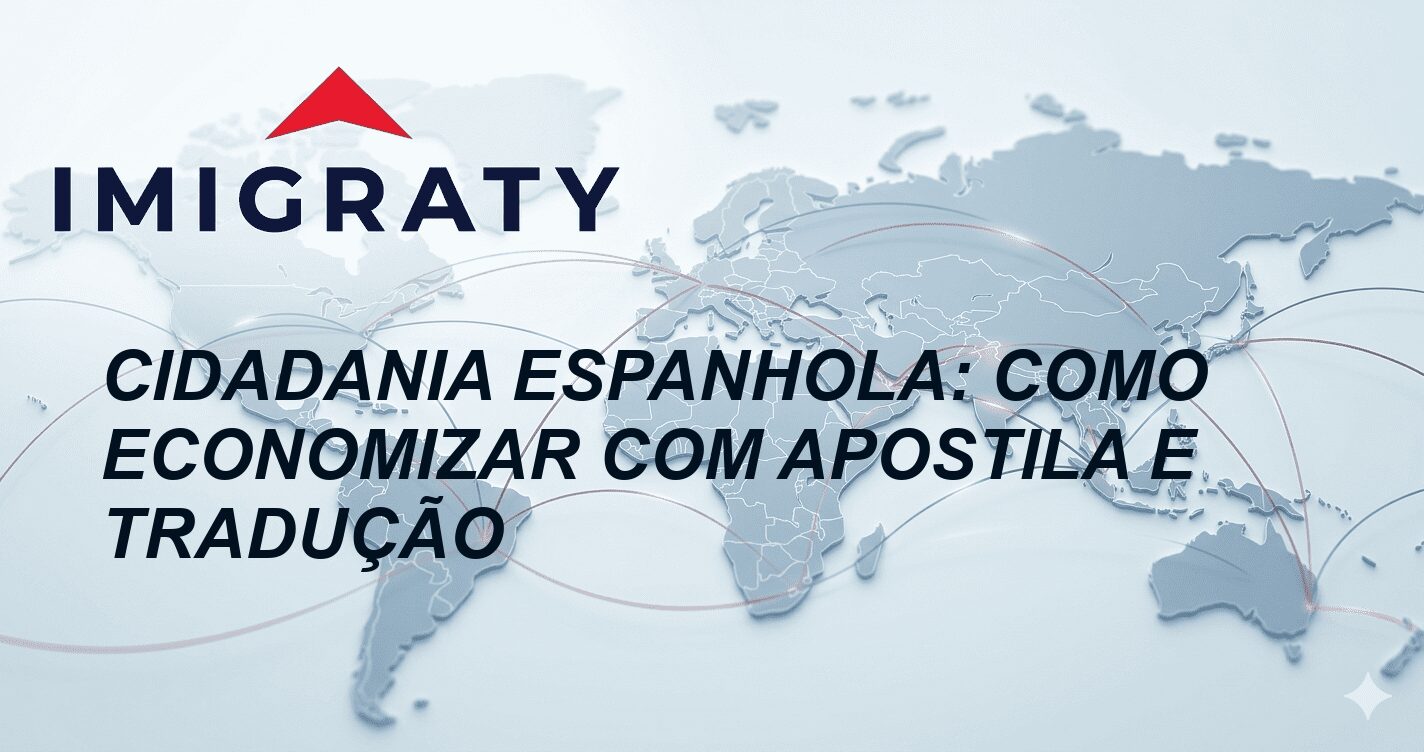 Cidadania Espanhola: Como economizar com apostila e tradução