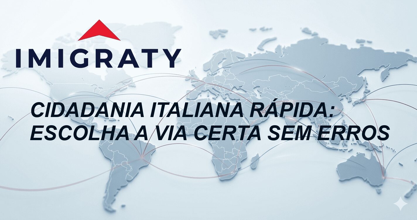 Cidadania Italiana Rápida: Escolha a Via Certa sem Erros