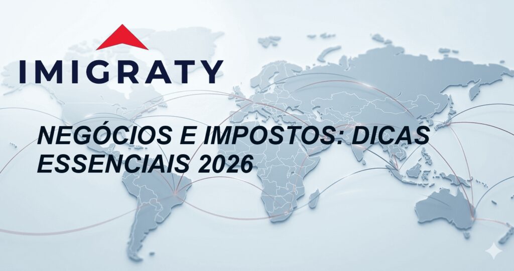 Negócios e Impostos: Dicas Essenciais 2026
