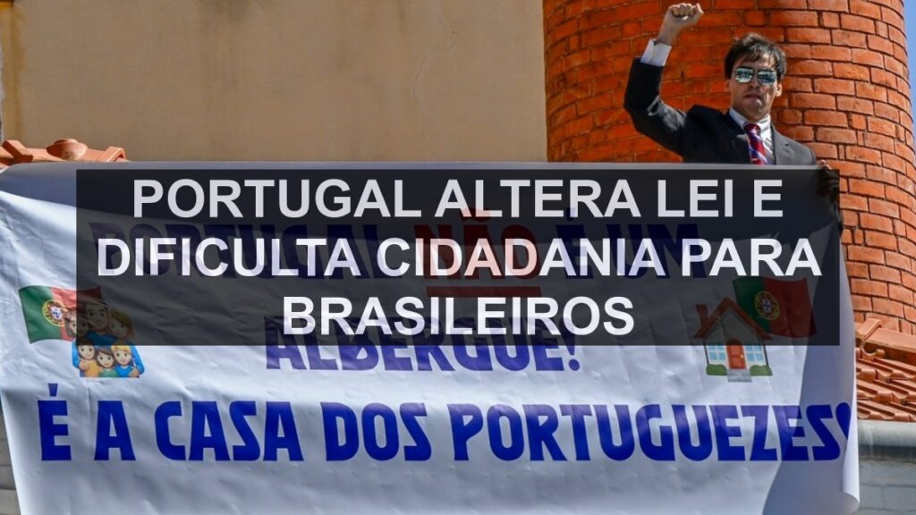 Portugal altera lei e dificulta cidadania para brasileiros